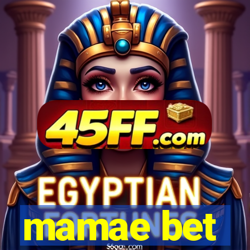 mamae bet